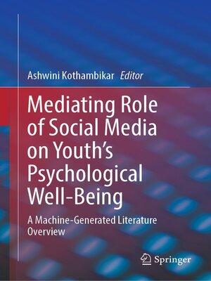 cover image of Mediating Role of Social Media on Youth's Psychological Well-Being